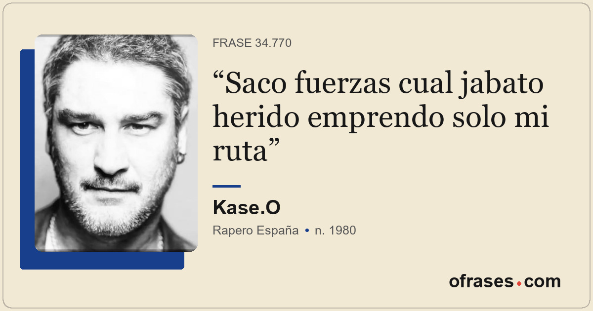 Saco fuerzas cual jabato herido emprendo solo mi ruta