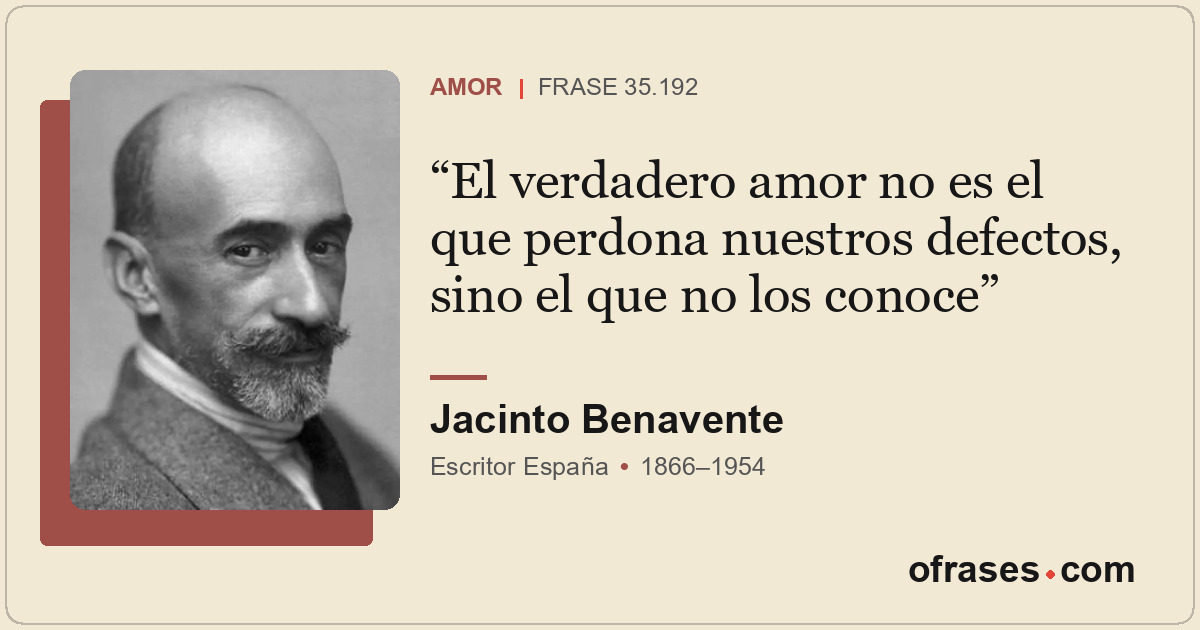 El verdadero amor no es el que perdona nuestros defectos, sino el que no los con...