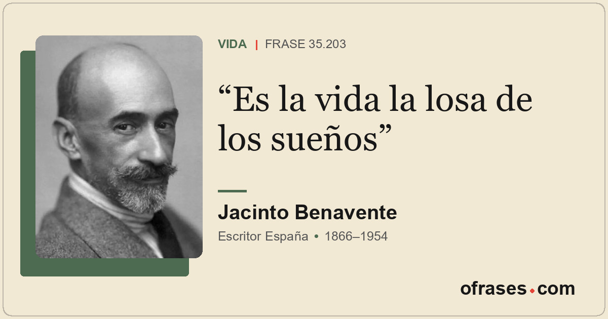 Es la vida la losa de los sueños