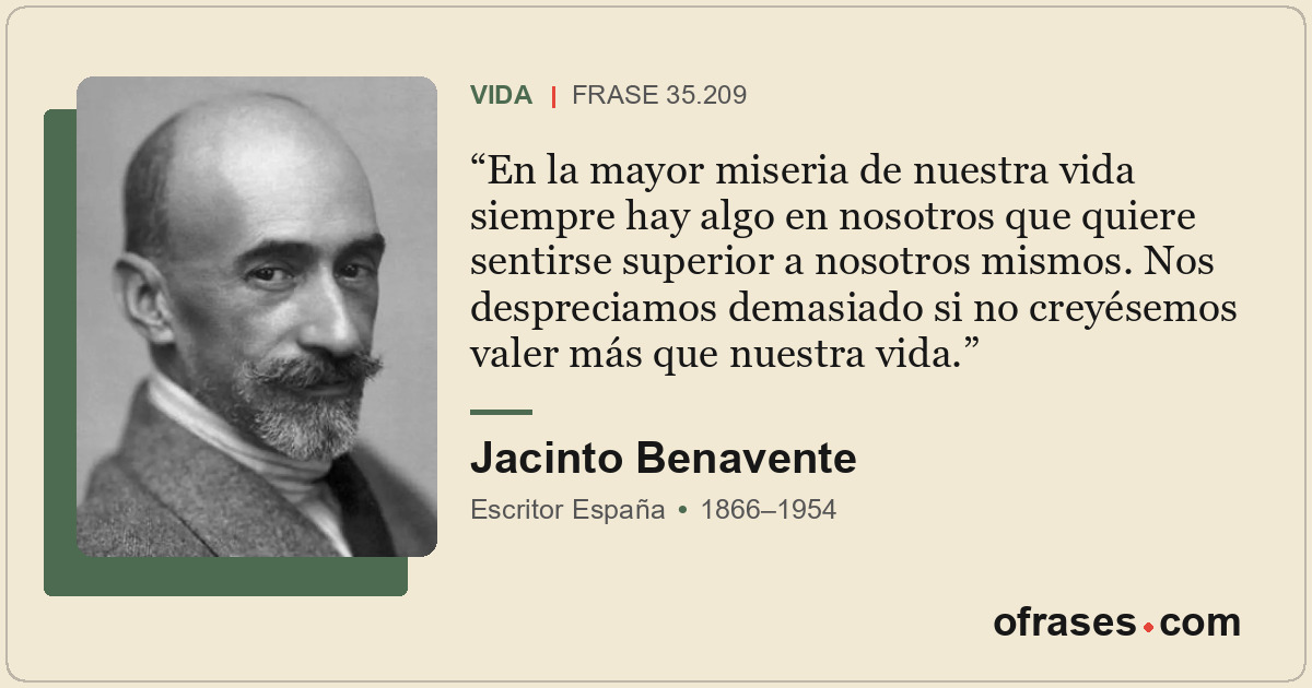 En la mayor miseria de nuestra vida siempre hay algo en nosotros que quiere sent...