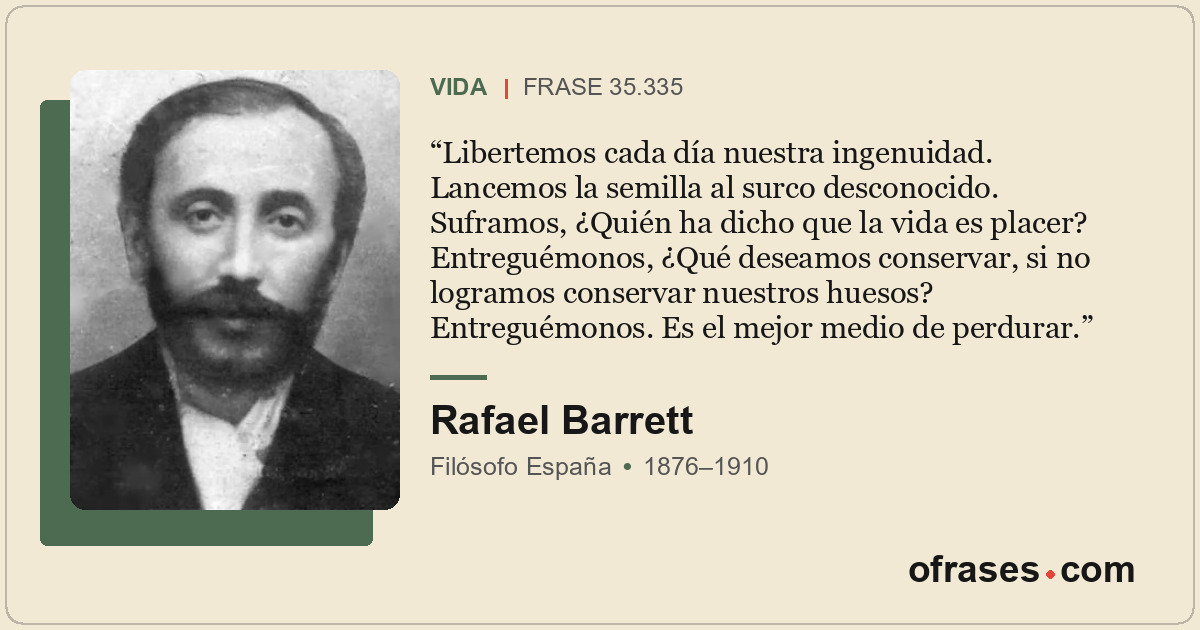 Libertemos cada día nuestra ingenuidad. Lancemos la semilla al surco desconocido...
