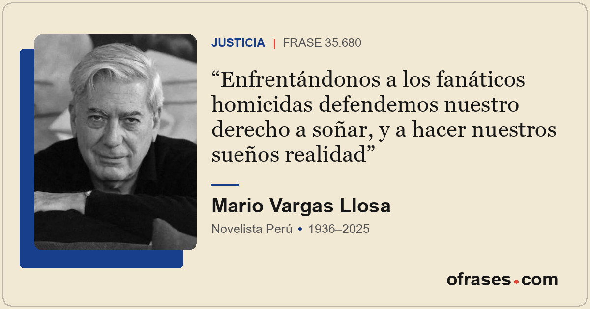 Enfrentándonos a los fanáticos homicidas defendemos nuestro derecho a soñar, y a...