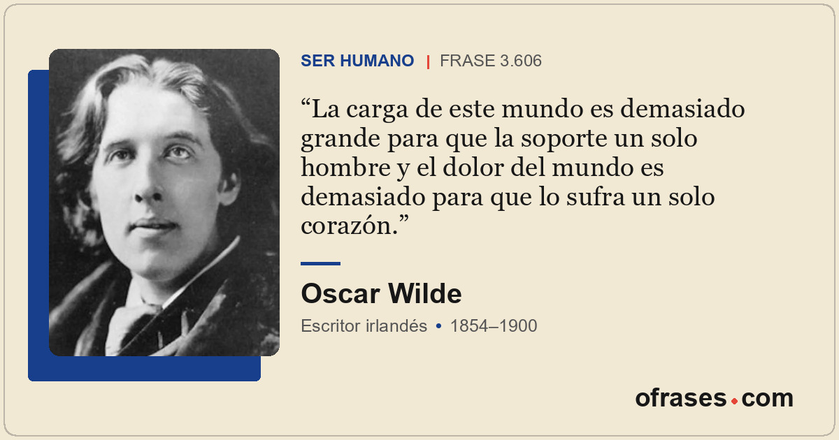 La carga de este mundo es demasiado grande para que la soporte un solo hombre y...