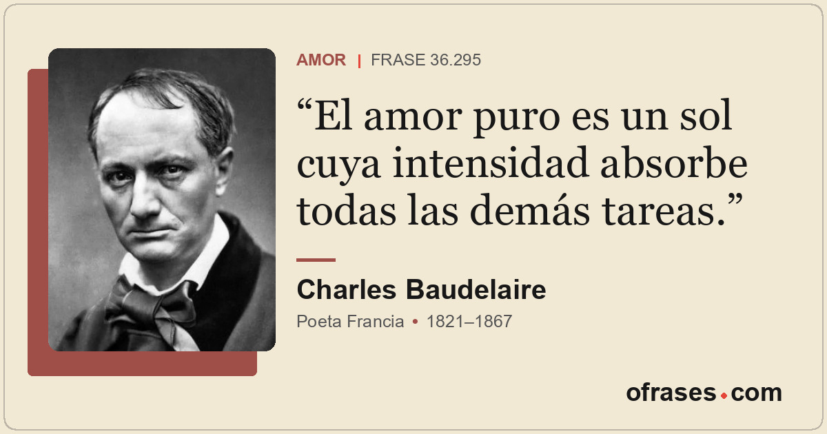 El amor puro es un sol cuya intensidad absorbe todas las demás tareas.