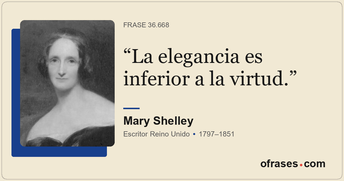 La elegancia es inferior a la virtud.