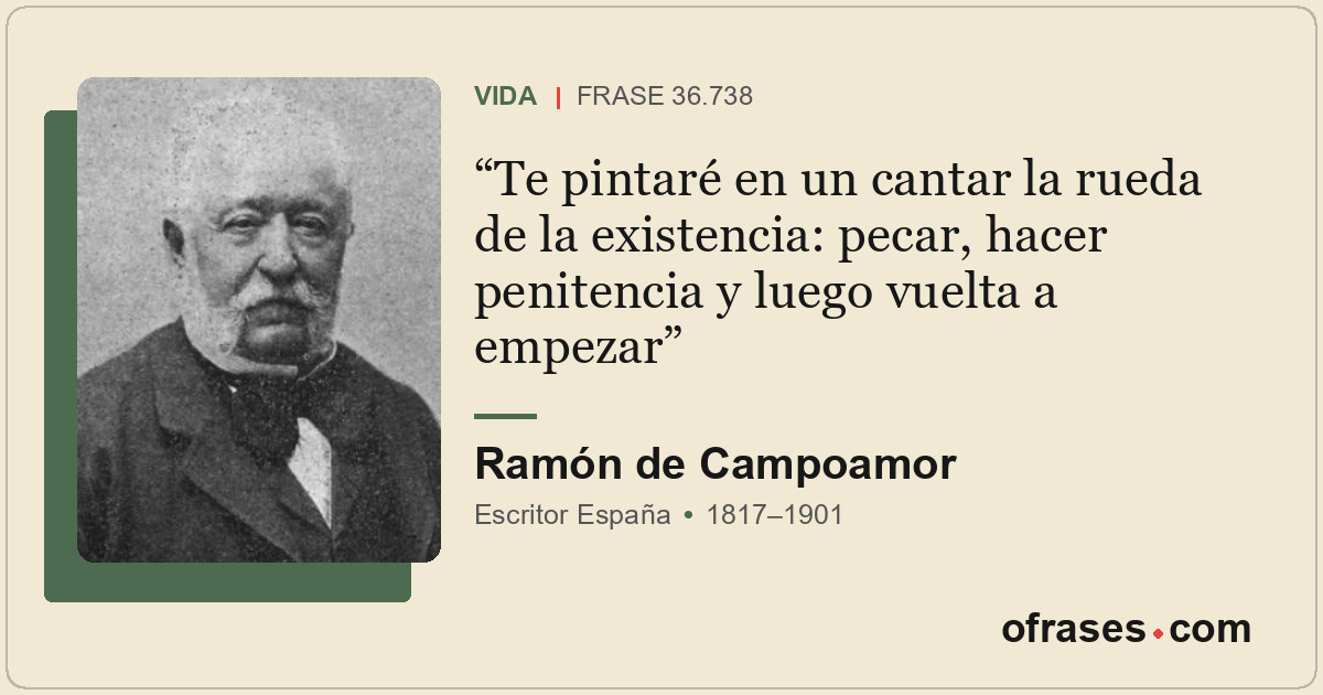 Te pintaré en un cantar la rueda de la existencia: pecar, hacer penitencia y lue...