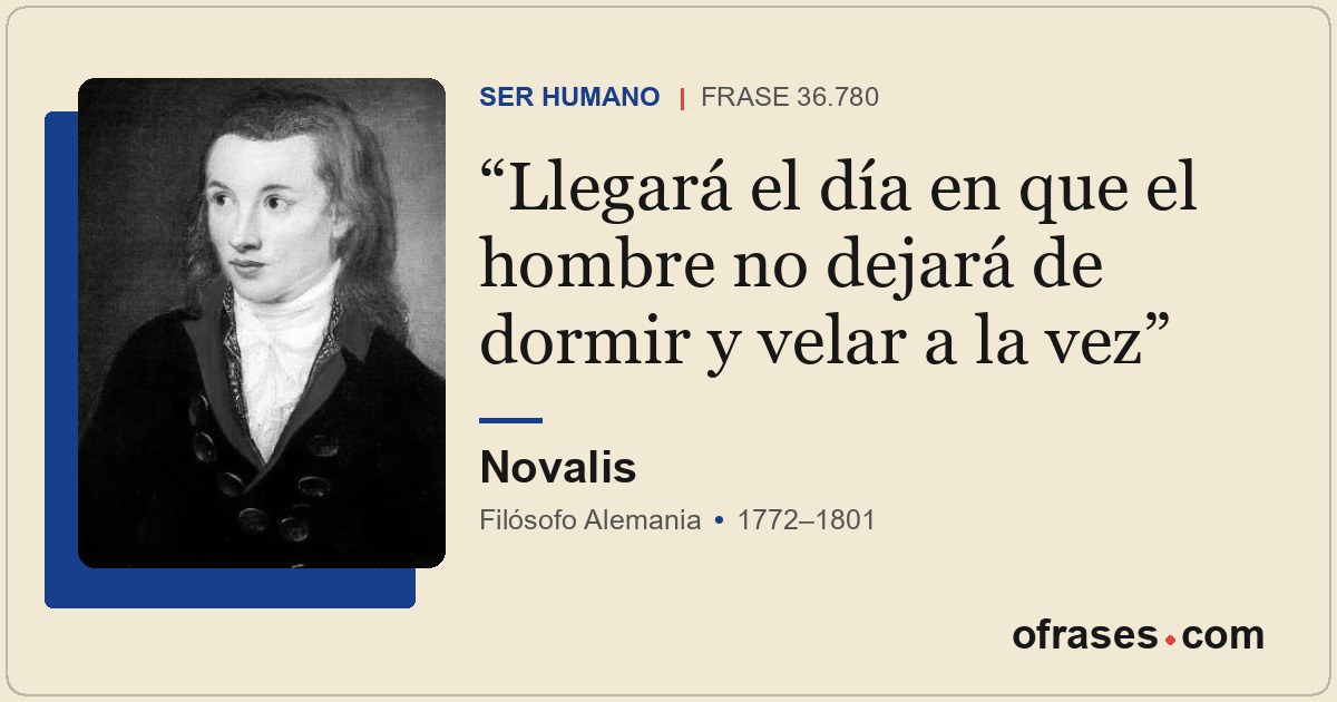 Llegará el día en que el hombre no dejará de dormir y velar a la vez