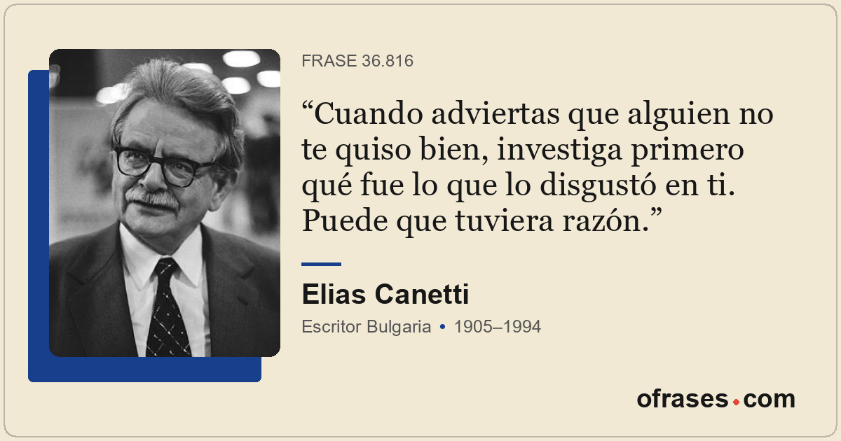 Cuando adviertas que alguien no te quiso bien, investiga primero qué fue lo que...