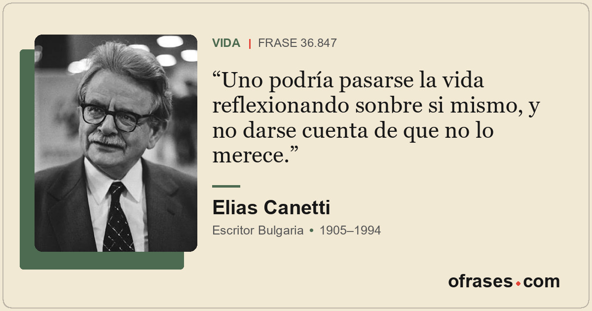 Uno podría pasarse la vida reflexionando sonbre si mismo, y no darse cuenta de q...