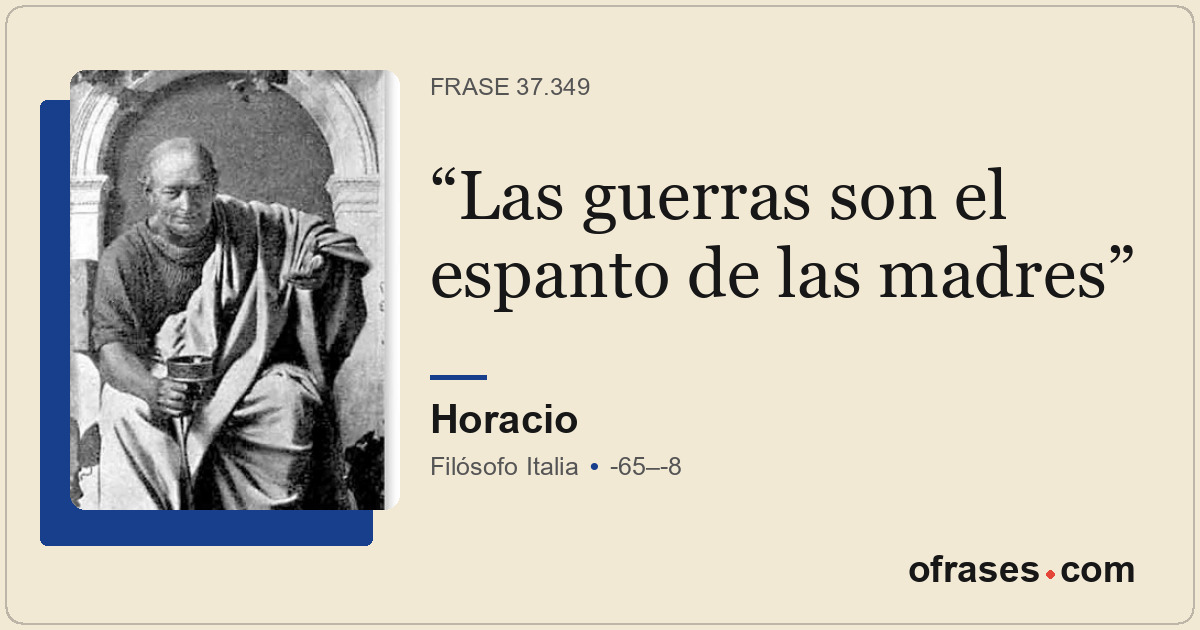 Las guerras son el espanto de las madres