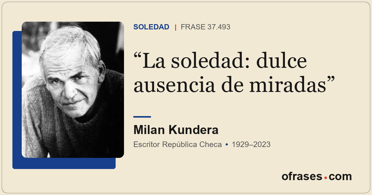 La soledad: dulce ausencia de miradas