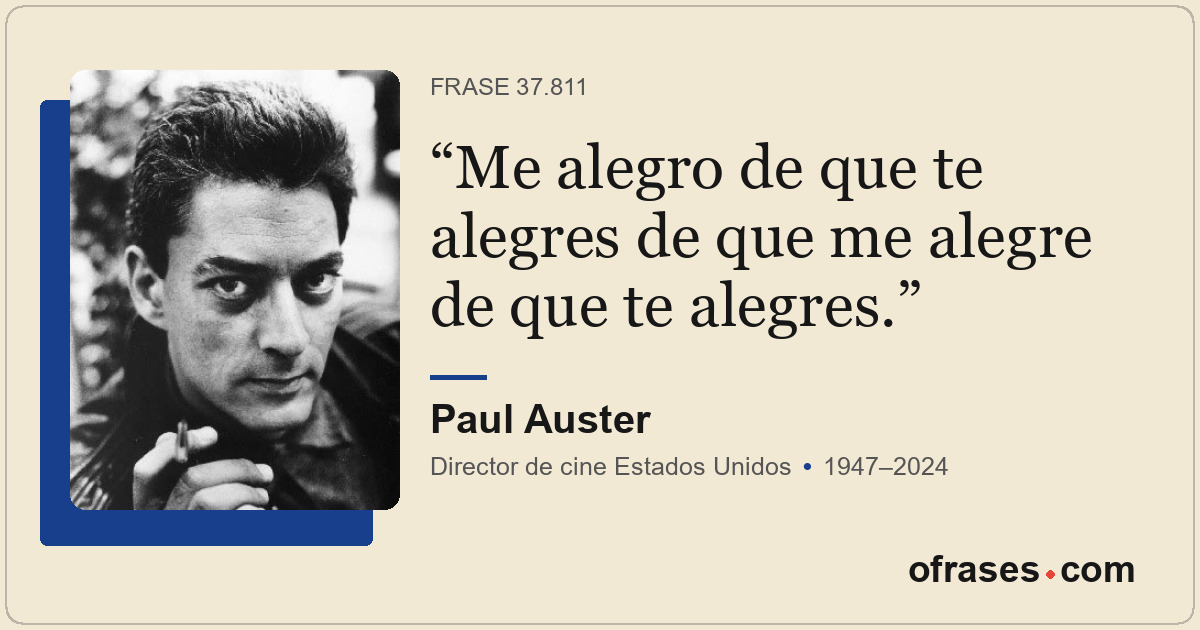 Me alegro de que te alegres de que me alegre de que te alegres.