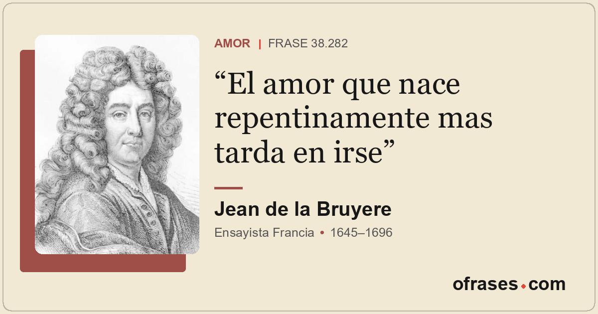 El amor que nace repentinamente mas tarda en irse