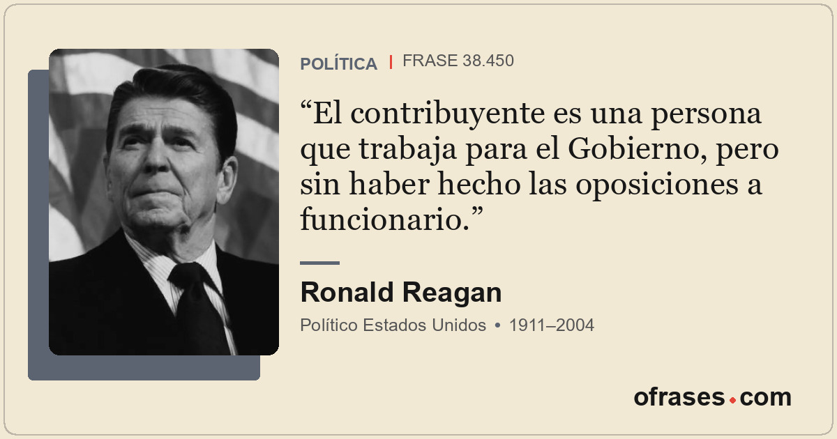 El contribuyente es una persona que trabaja para el Gobierno, pero sin haber hec...