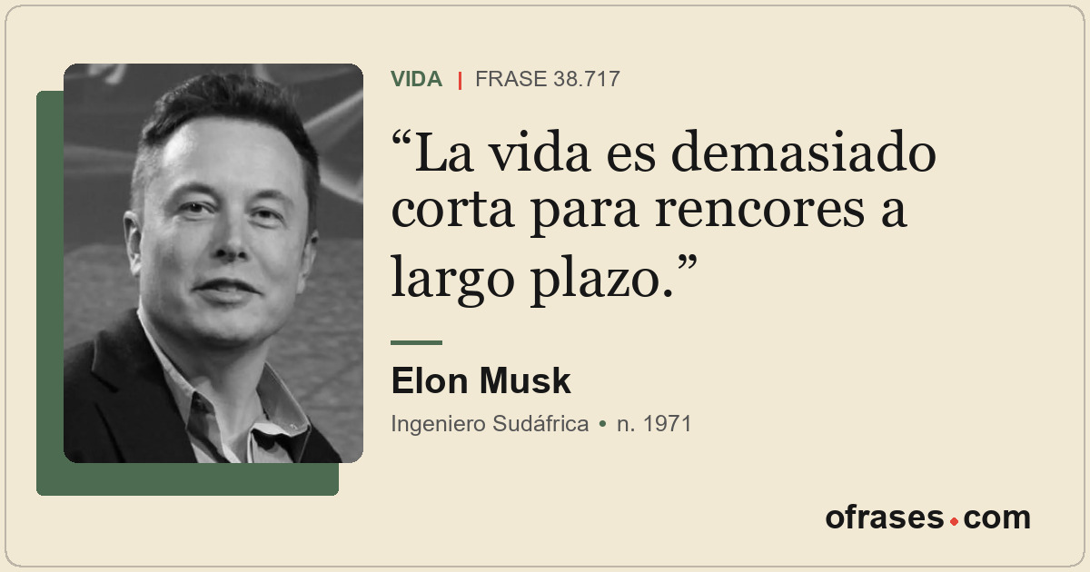 La vida es demasiado corta para rencores a largo plazo.