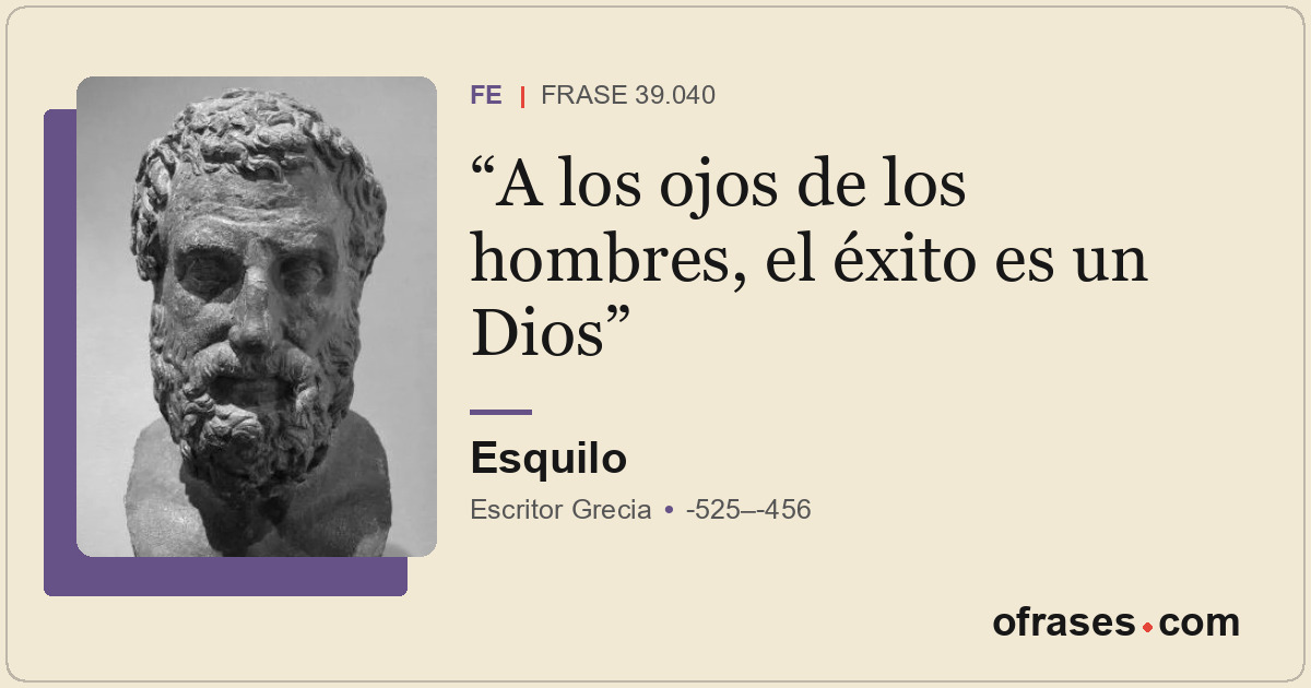 A los ojos de los hombres, el éxito es un Dios