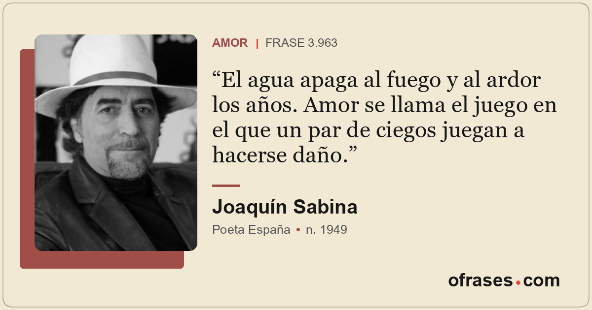 El agua apaga al fuego y al ardor los años. Amor se llama el juego en el que un...