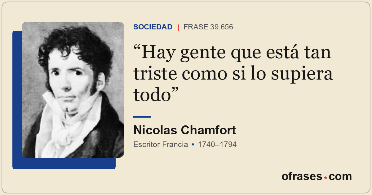 Hay gente que está tan triste como si lo supiera todo