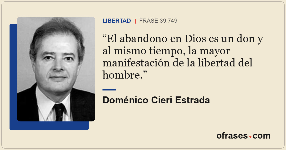 El abandono en Dios es un don y al mismo tiempo, la mayor manifestación de la li...