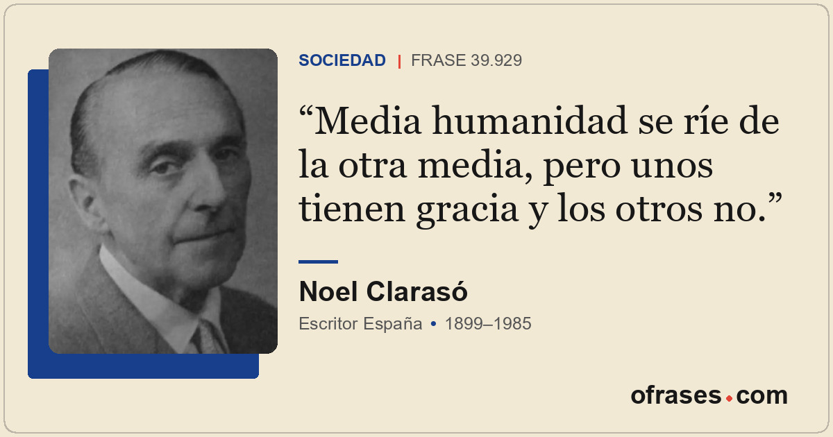 Media humanidad se ríe de la otra media, pero unos tienen gracia y los otros no.