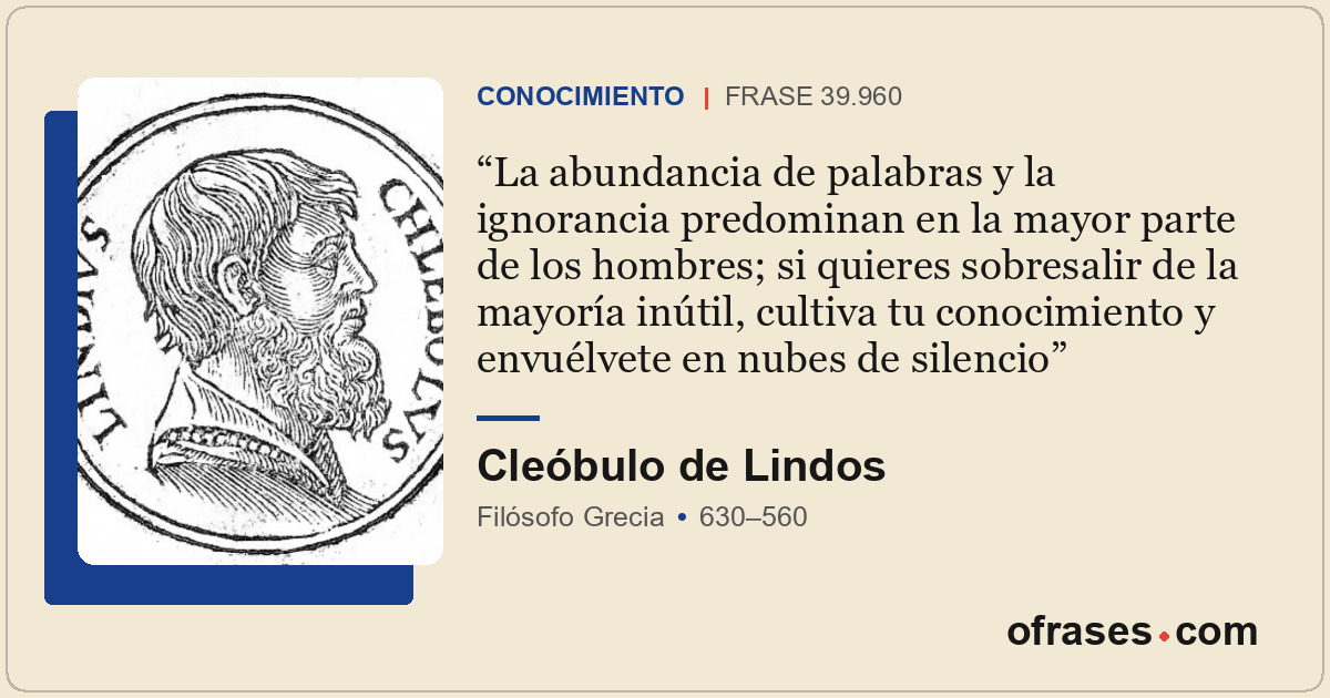 La abundancia de palabras y la ignorancia predominan en la mayor parte de los ho...