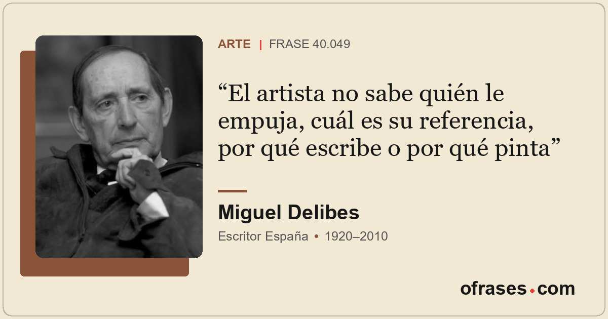El artista no sabe quién le empuja, cuál es su referencia, por qué escribe o por...
