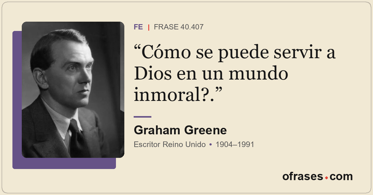 Cómo se puede servir a Dios en un mundo inmoral?.