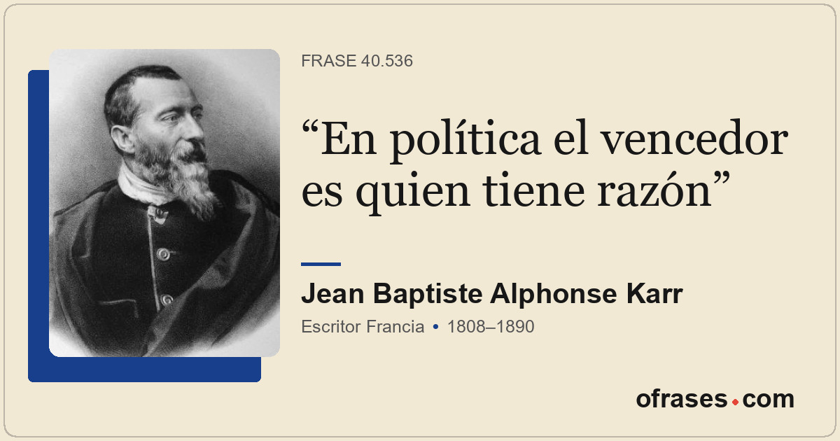 En política el vencedor es quien tiene razón