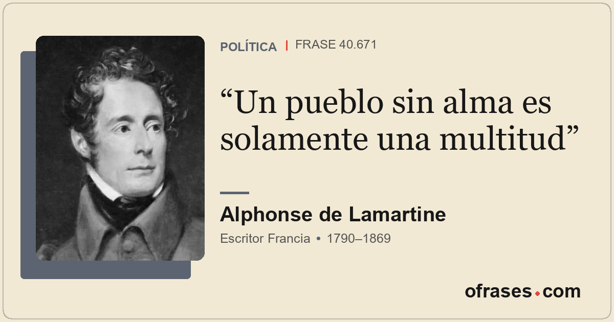 Un pueblo sin alma es solamente una multitud