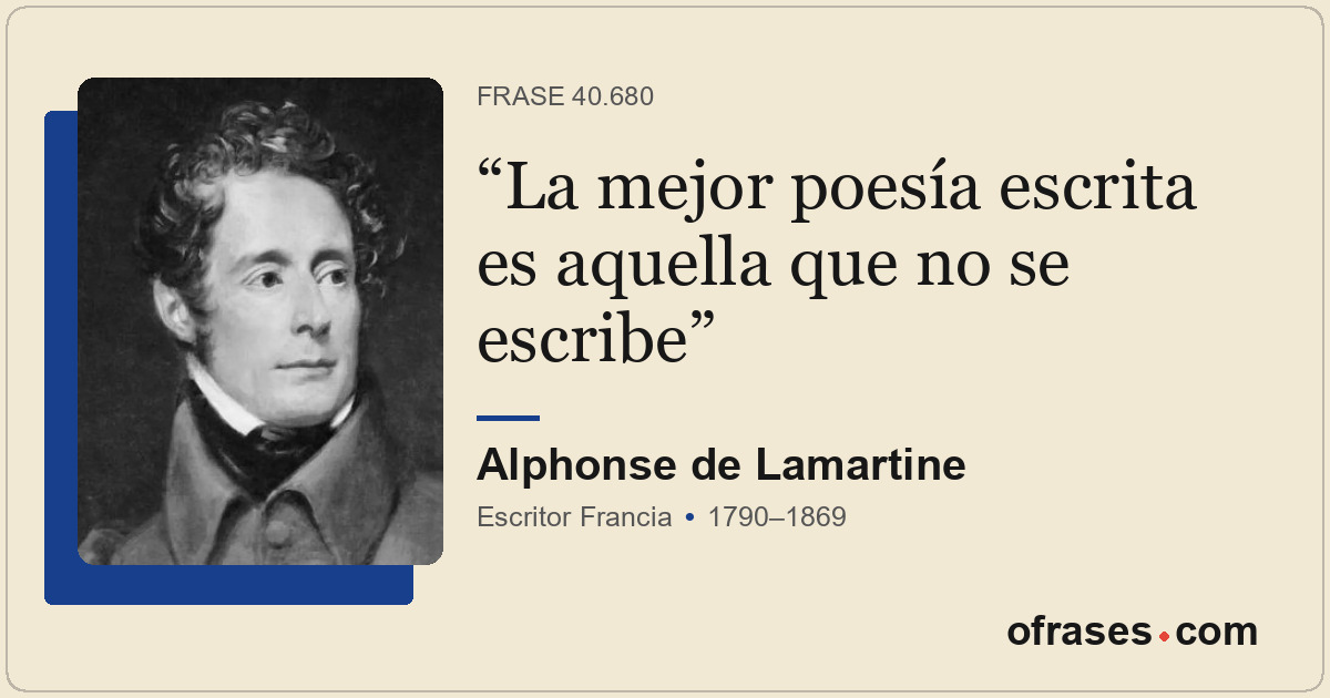 La mejor poesía escrita es aquella que no se escribe