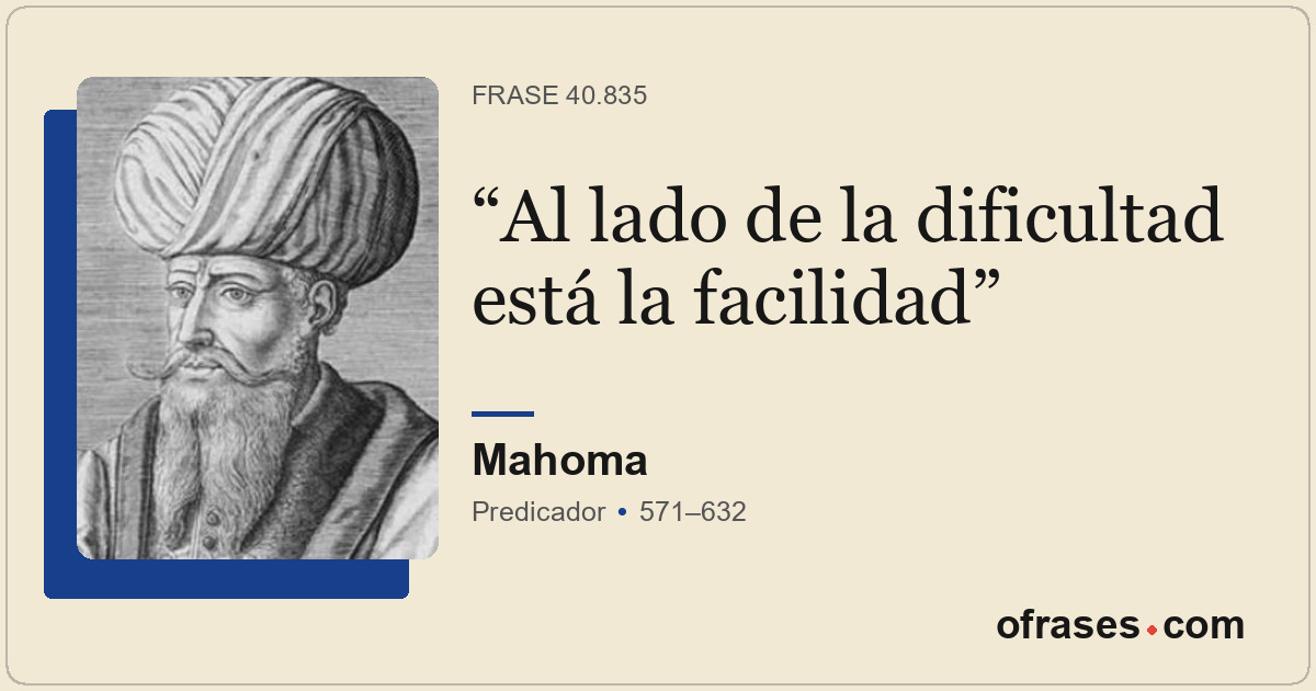 Al lado de la dificultad está la facilidad
