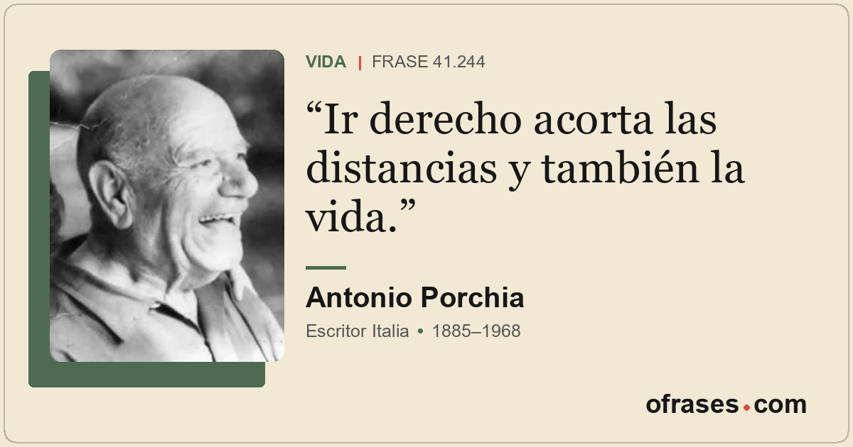 Ir derecho acorta las distancias y también la vida.