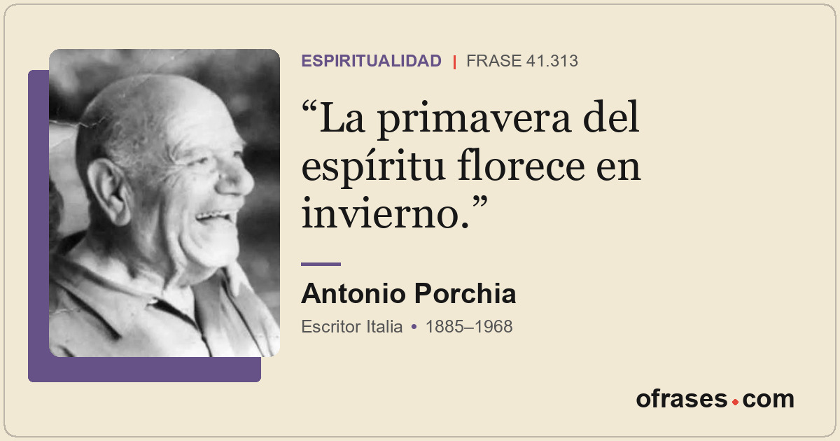 La primavera del espíritu florece en invierno.