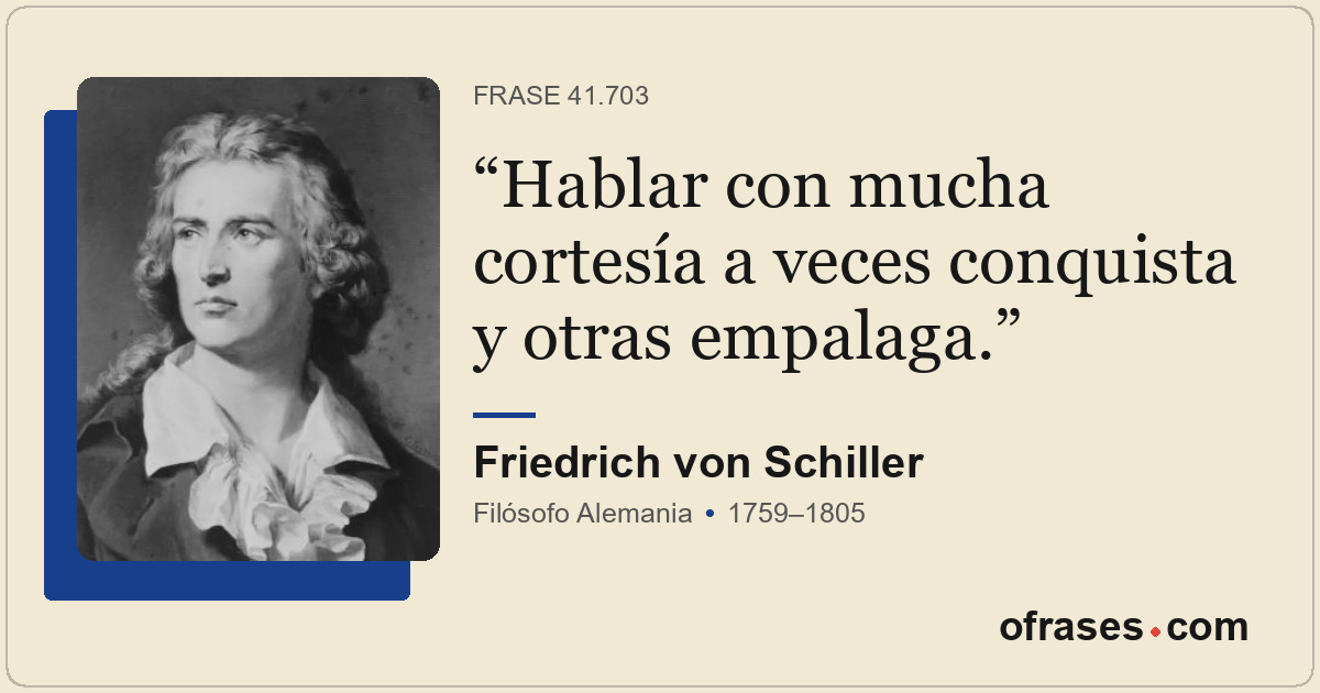 Hablar con mucha cortesía a veces conquista y otras empalaga.