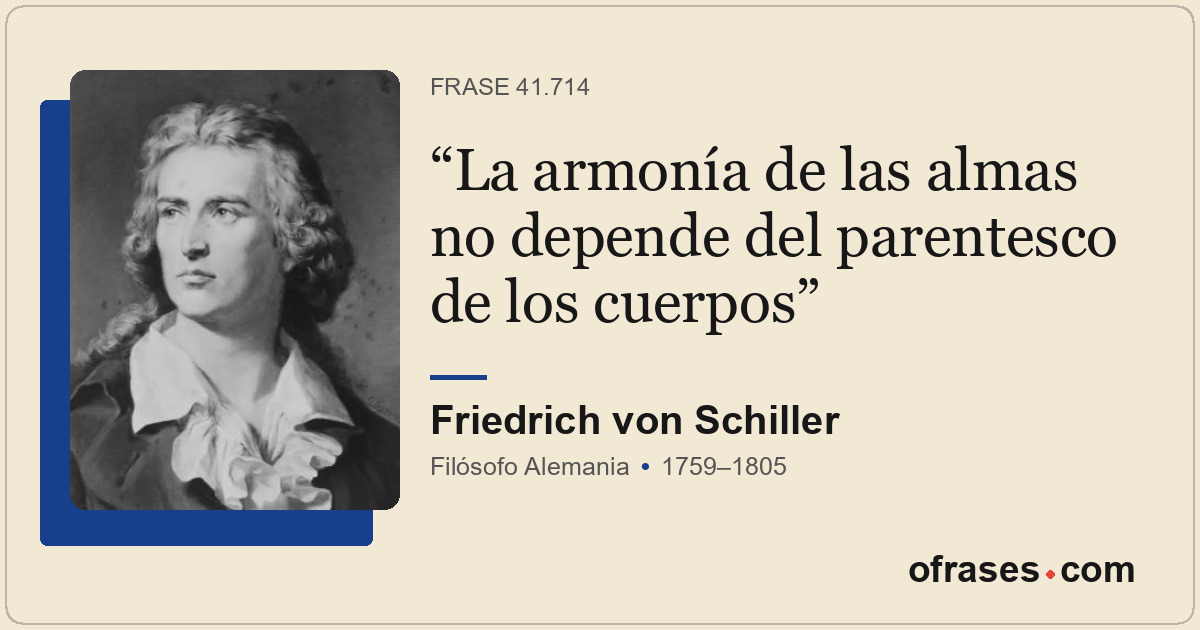 La armonía de las almas no depende del parentesco de los cuerpos