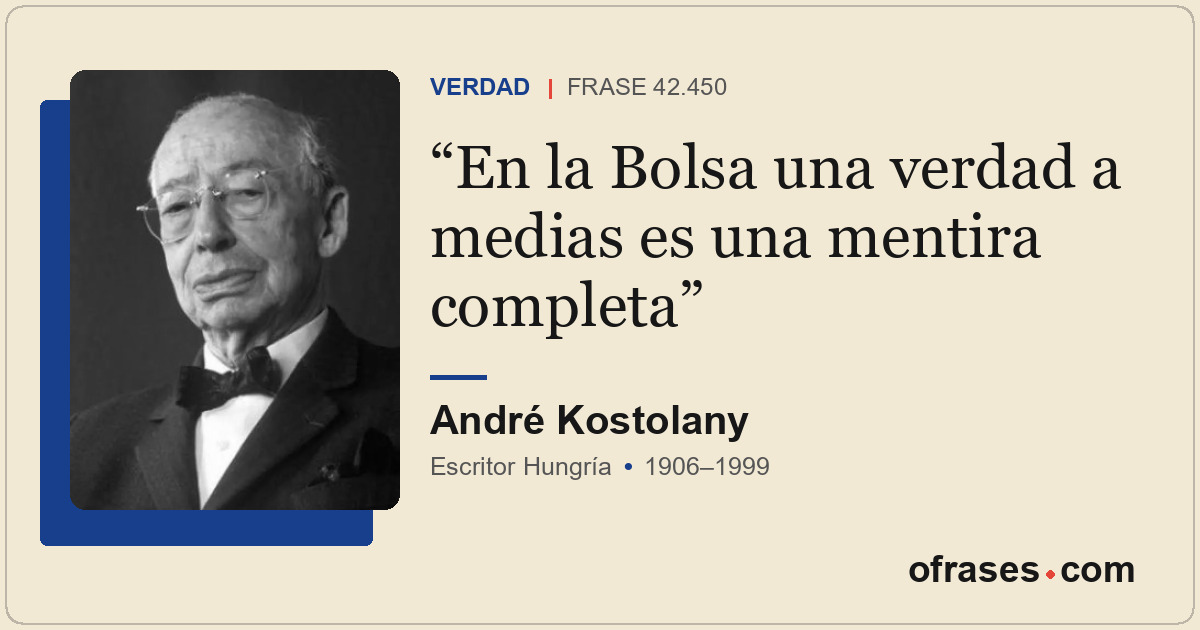 En la Bolsa una verdad a medias es una mentira completa
