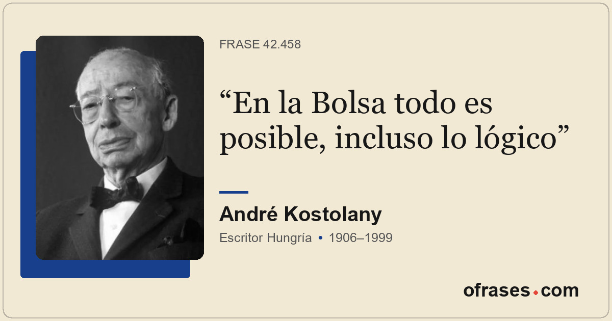 En la Bolsa todo es posible, incluso lo lógico
