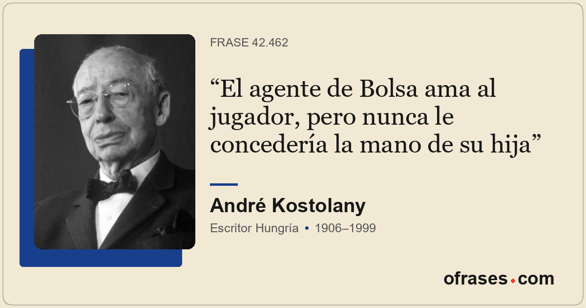 El agente de Bolsa ama al jugador, pero nunca le concedería la mano de su hija