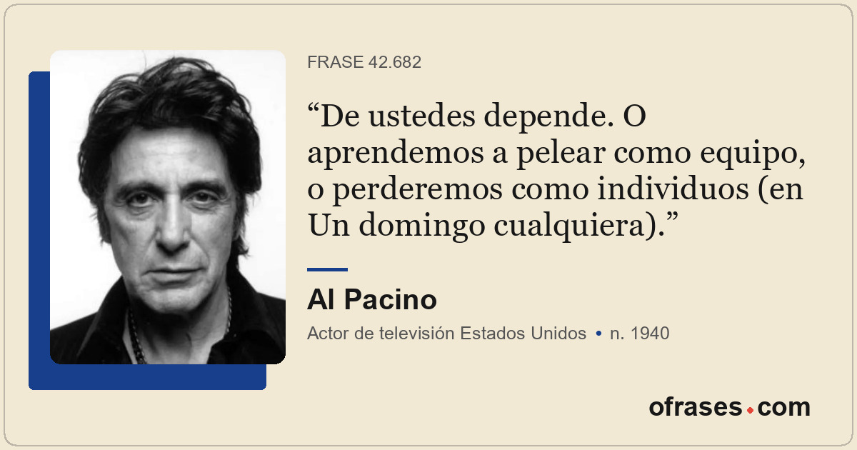 De ustedes depende. O aprendemos a pelear como equipo, o perderemos como individ...