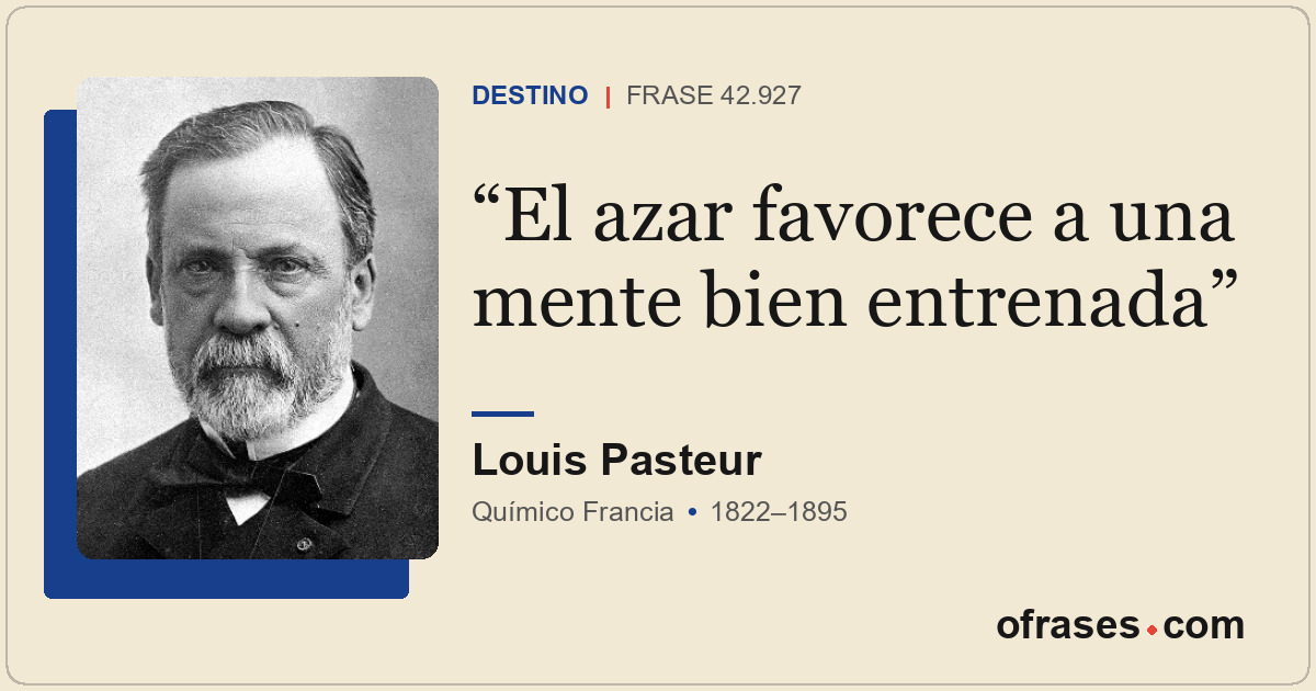 El azar favorece a una mente bien entrenada