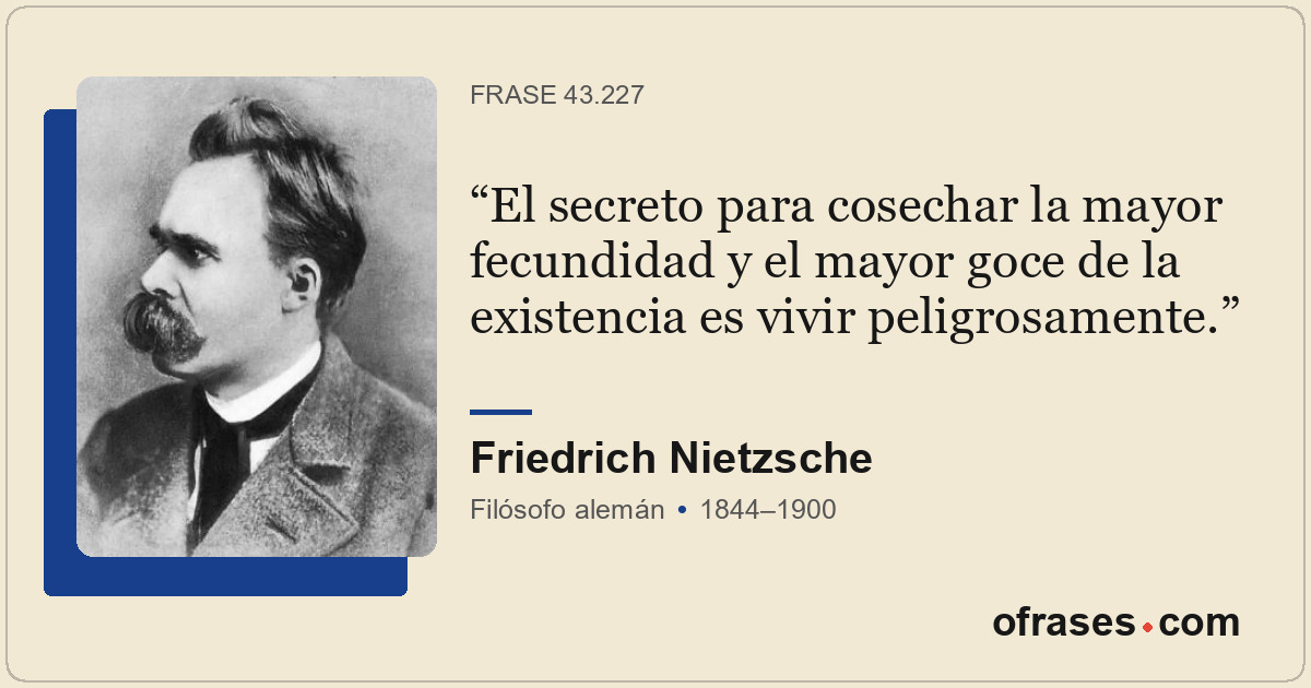 El secreto para cosechar la mayor fecundidad y el mayor goce de la existencia es...