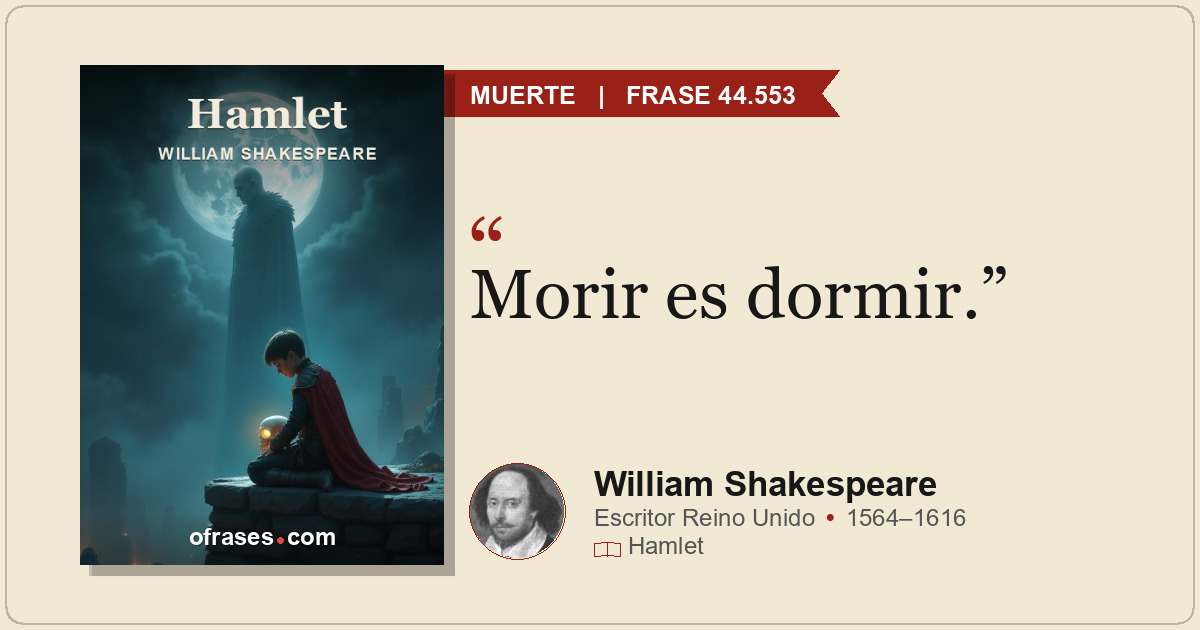 Morir es dormir.