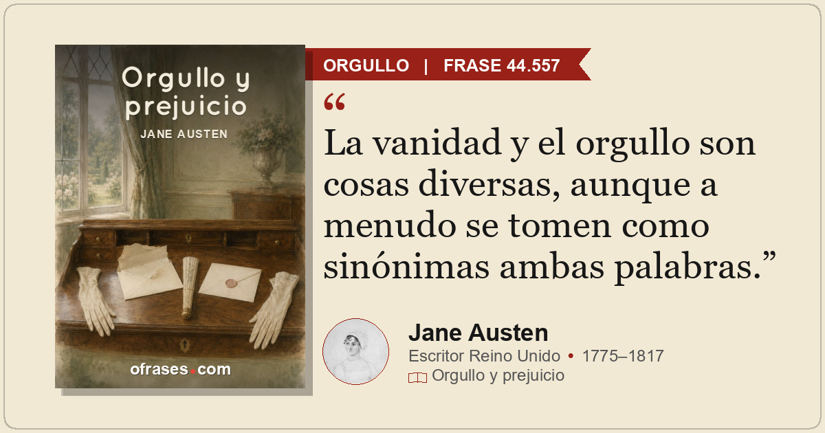 La vanidad y el orgullo son cosas diversas, aunque a menudo se tomen como sinóni...
