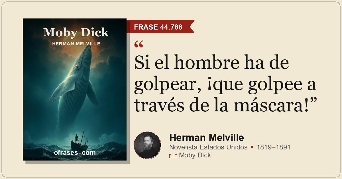 Si el hombre ha de golpear, ¡que golpee a través de la máscara!