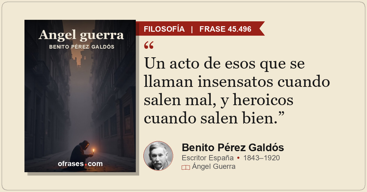 Un acto de esos que se llaman insensatos cuando salen mal, y heroicos cuando sal...