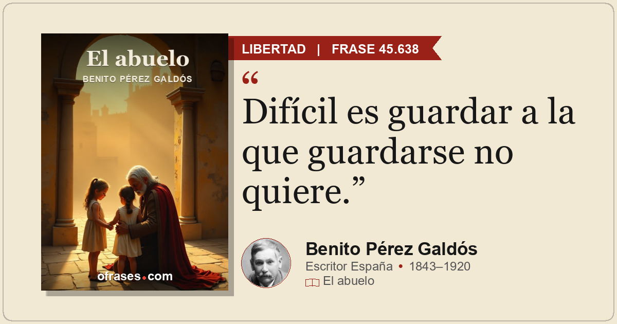 Difícil es guardar a la que guardarse no quiere.