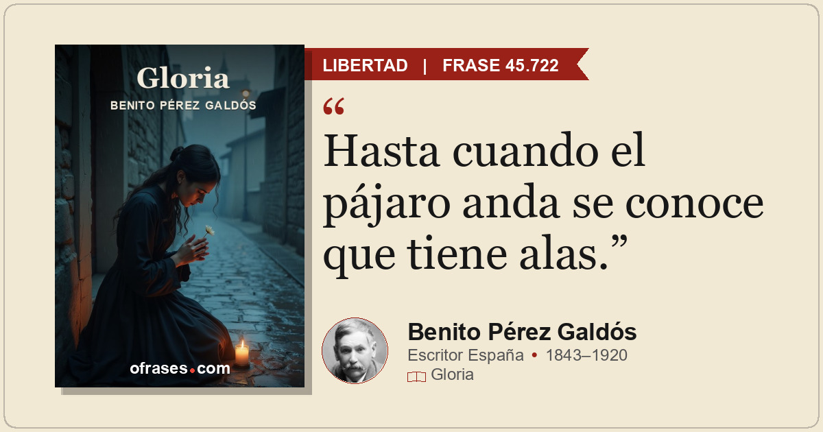 Hasta cuando el pájaro anda se conoce que tiene alas.