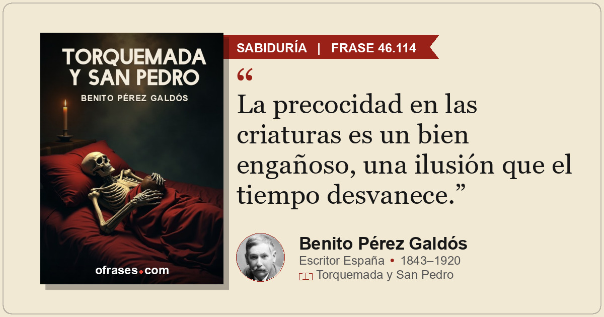 La precocidad en las criaturas es un bien engañoso, una ilusión que el tiempo de...