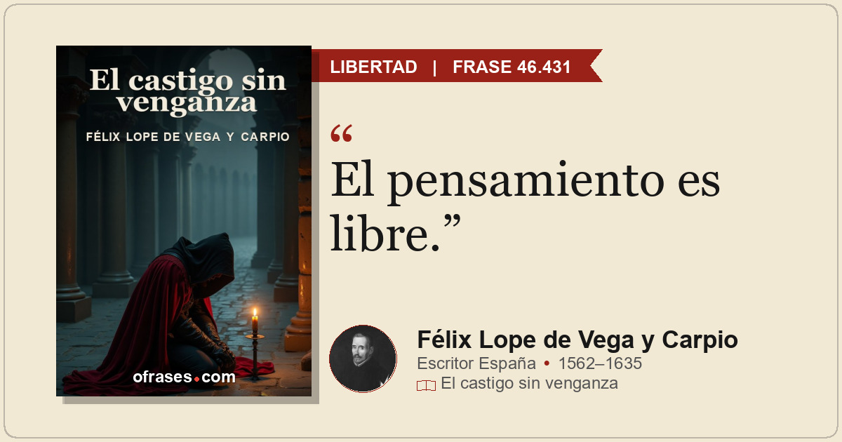 El pensamiento es libre.
