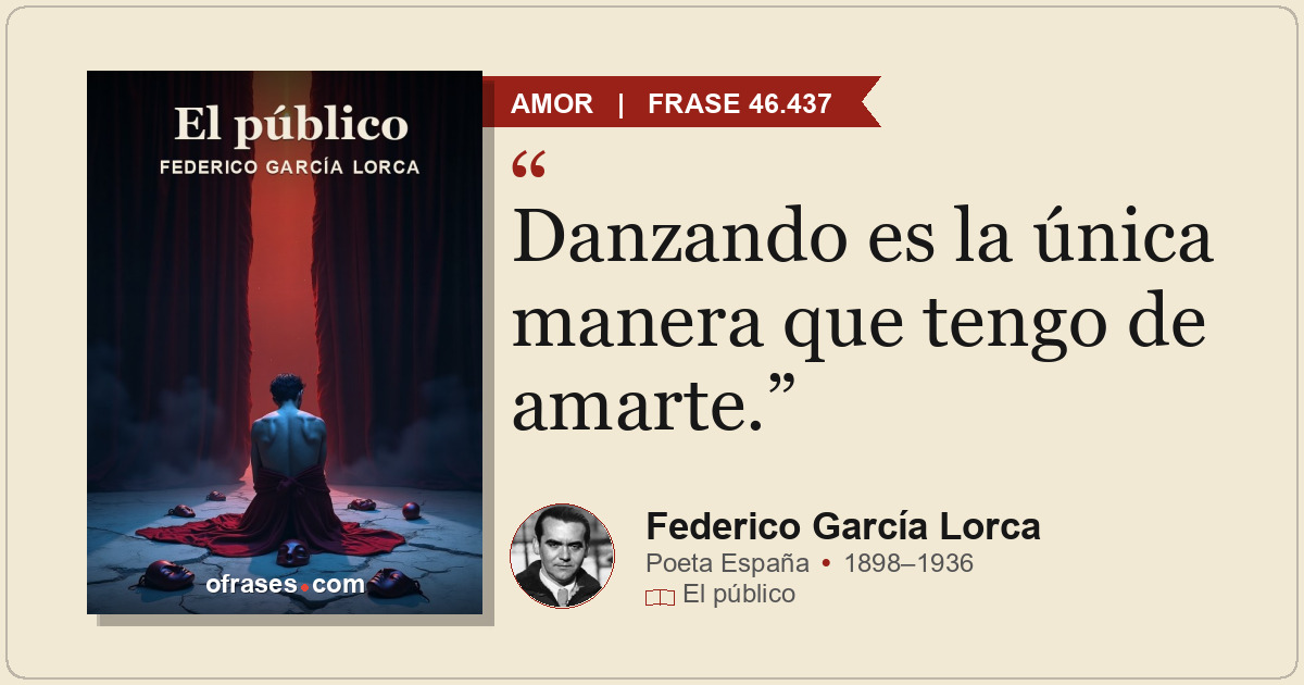 Danzando es la única manera que tengo de amarte.